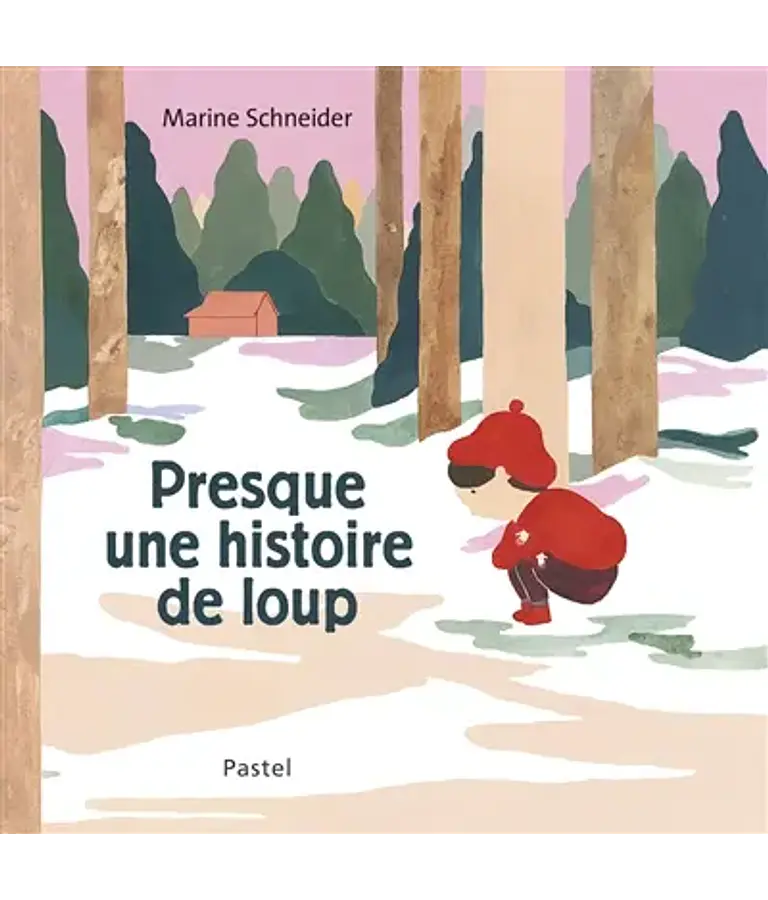 Presque une histoire de loup, de Marine Schneider
