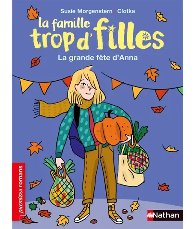 La famille trop d'filles - La grande fête d'Anna, de Susie Morgenstern