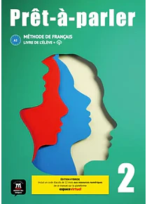 Prêt-à-parler 2 - Livre de l'élève - Ed. hybride