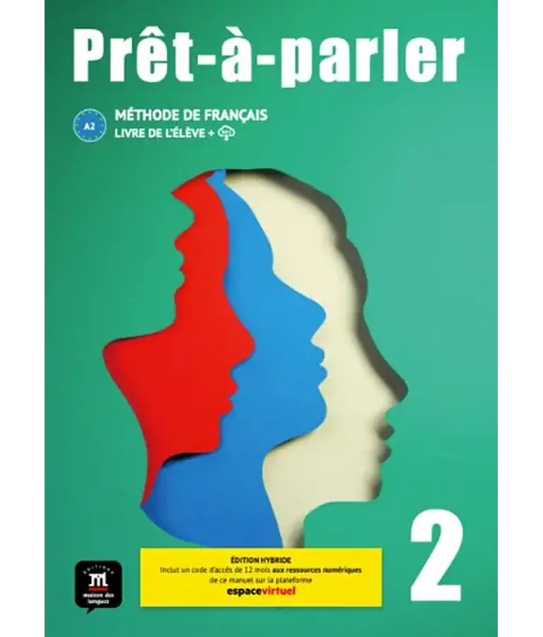 Prêt-à-parler 2 - Livre de l'élève - Ed. hybride