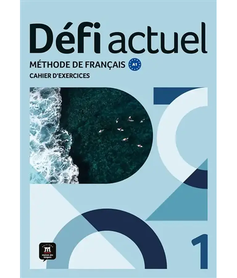 Défi actuel 1 - Cahier d'exercices