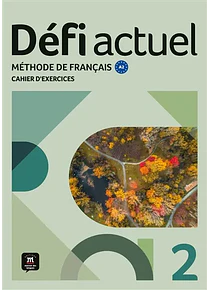 Défi actuel 2 - Cahier d'exercices