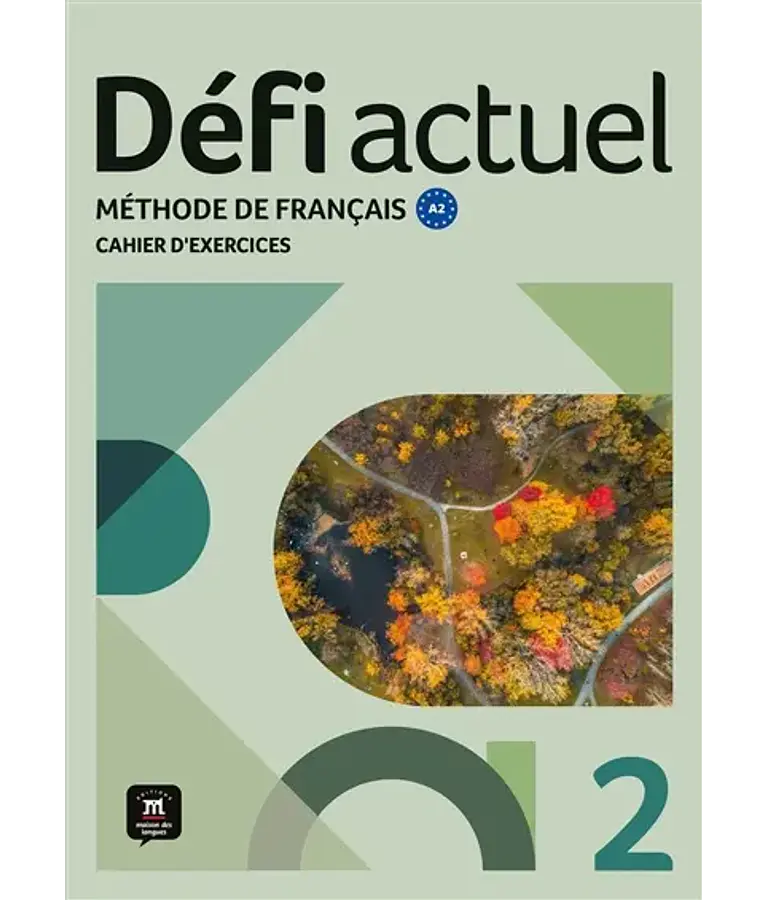 Défi actuel 2 - Cahier d'exercices