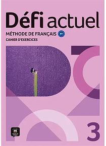 Défi actuel 3 - Cahiers d'exercices