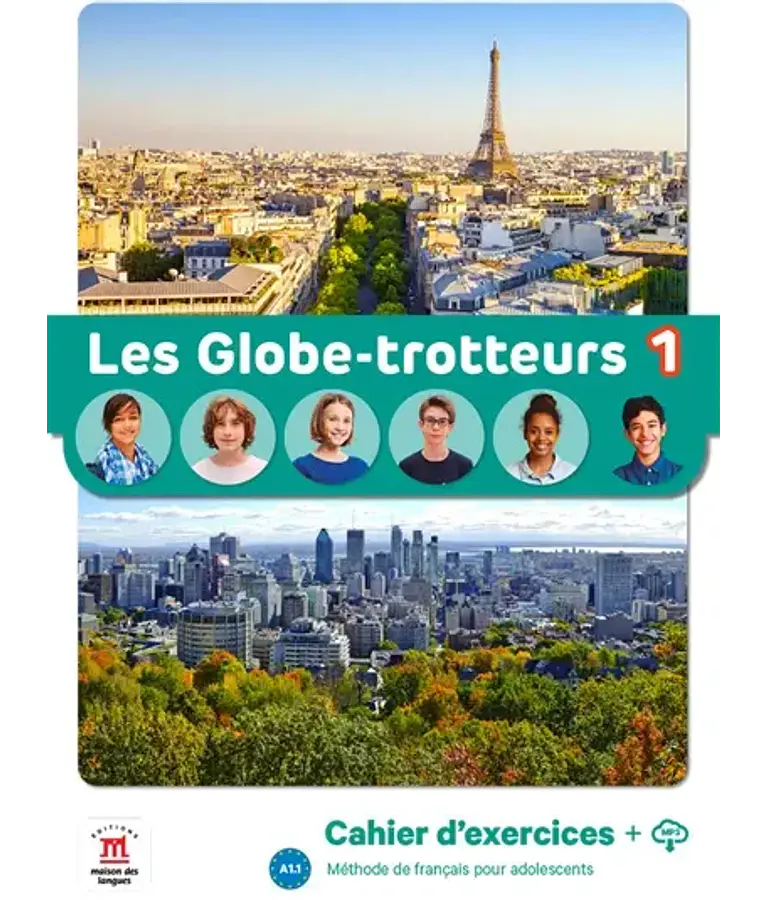 Les Globe-Trotteurs 1 - Cahier d'exercices 