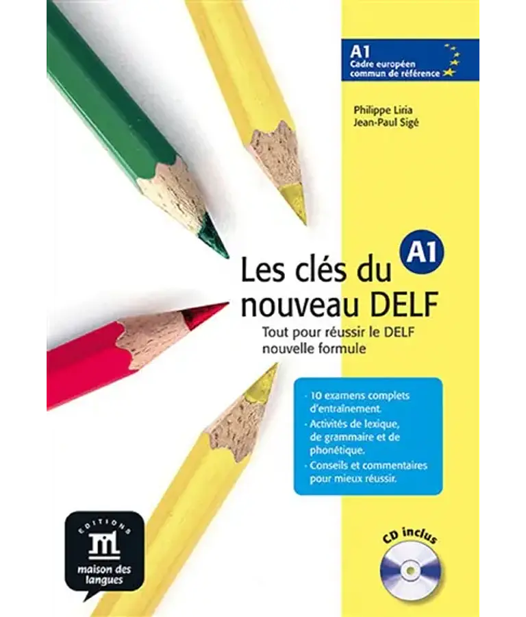 Les clés du nouveau DELF A1 - Livre de l'élève