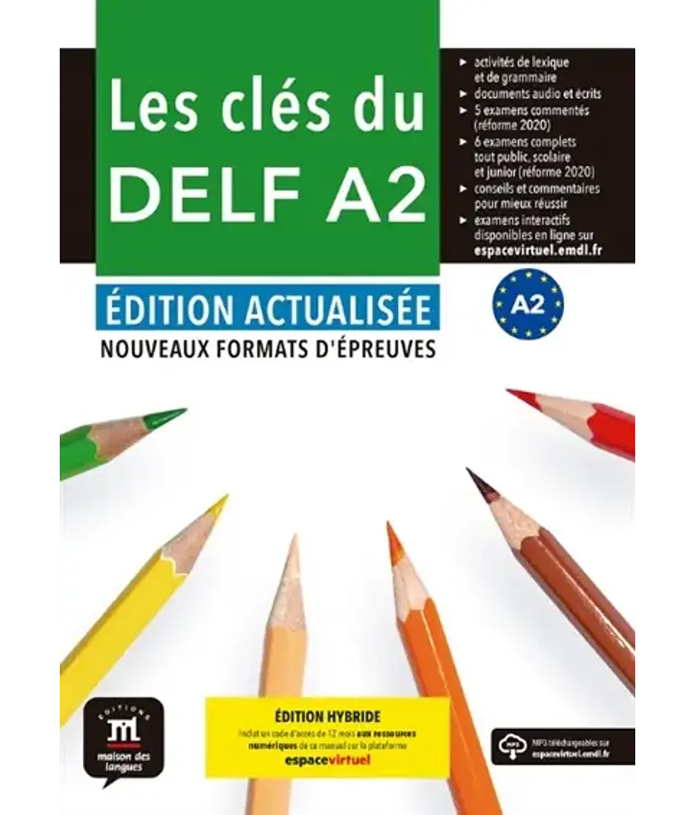 Les clés du DELF A2 - Livre de l'élève - Ed Hybride