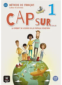 Cap sur... 1 - Cahier d'activités