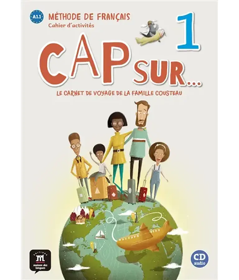 Cap sur... 1 - Cahier d'activités