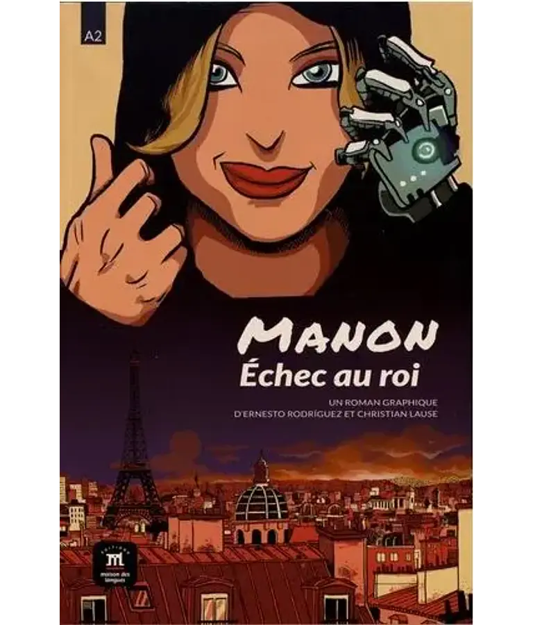 Manon - L'échec au roi