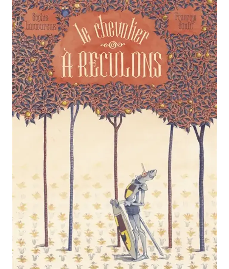 Le chevalier à reculons, de Sophie Lamoureux