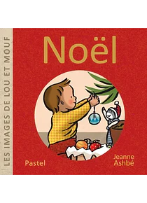 Les images de Lou et Mouf Noël, Jeanne Ashbé