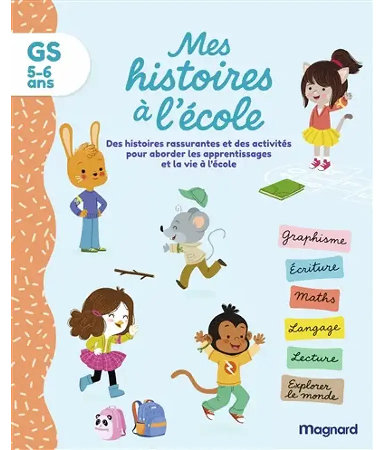 Mes histoires à l'école - GS - 5/6 ans
