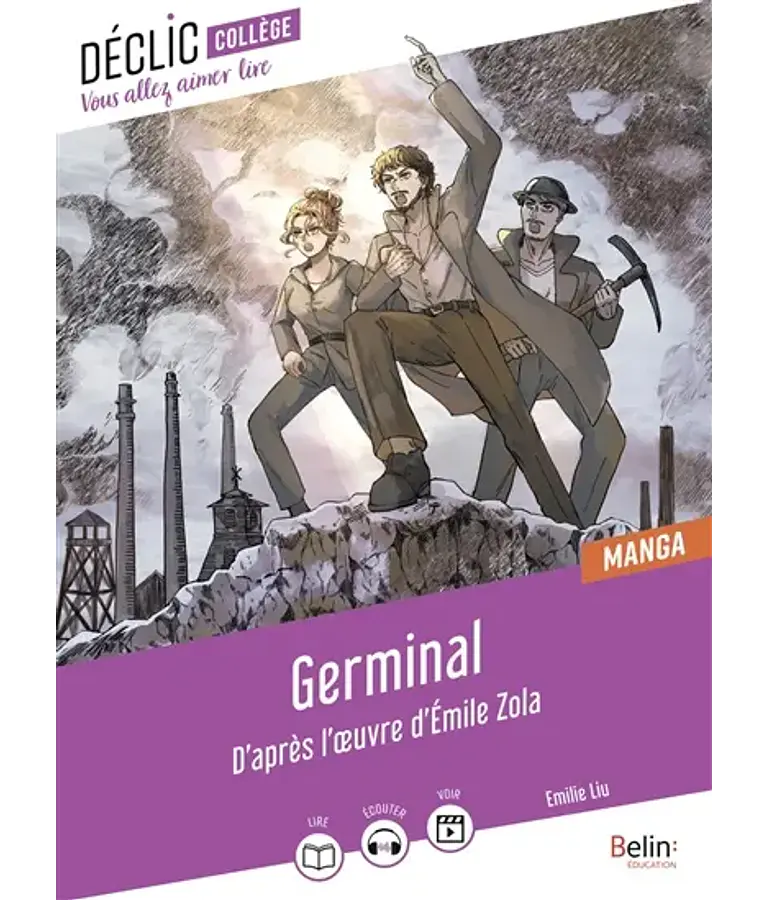 Germinal, d'après Emile Zola - Manga