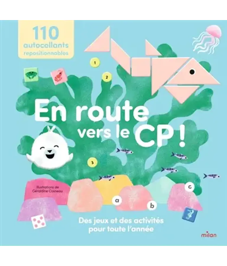 En route vers le CP ! : Des jeux et des activités pour toute l'année