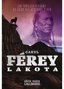 Lakota, de Caryl Férey