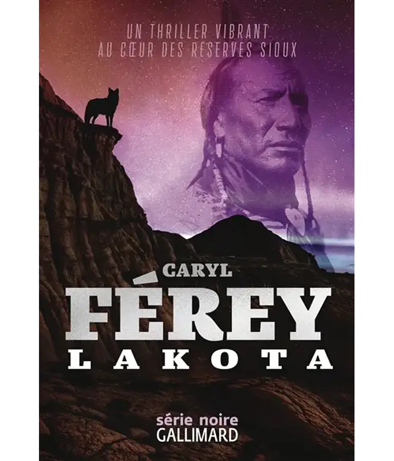 Lakota, de Caryl Férey