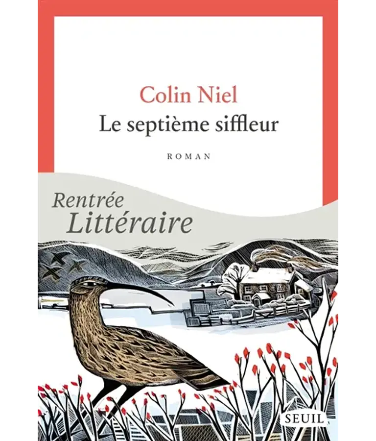 Le septième siffleur, de Colin Niel