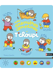 T'choupi, mes premières comptines, de Thierry Courtin