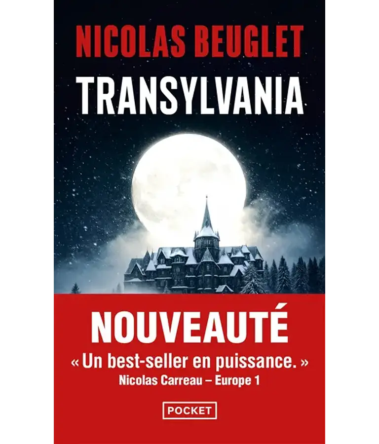 Transylvania, de Nicolas Beuglet