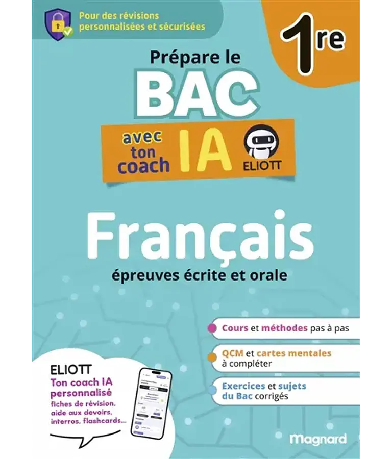 Prépare le bac avec ton coah IA - Français 1re - épreuves écrite et orale 