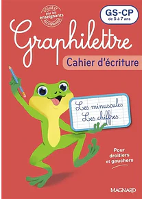 Graphilettre -  Cahier d'écriture - GS/CP - 5 à 7 ans