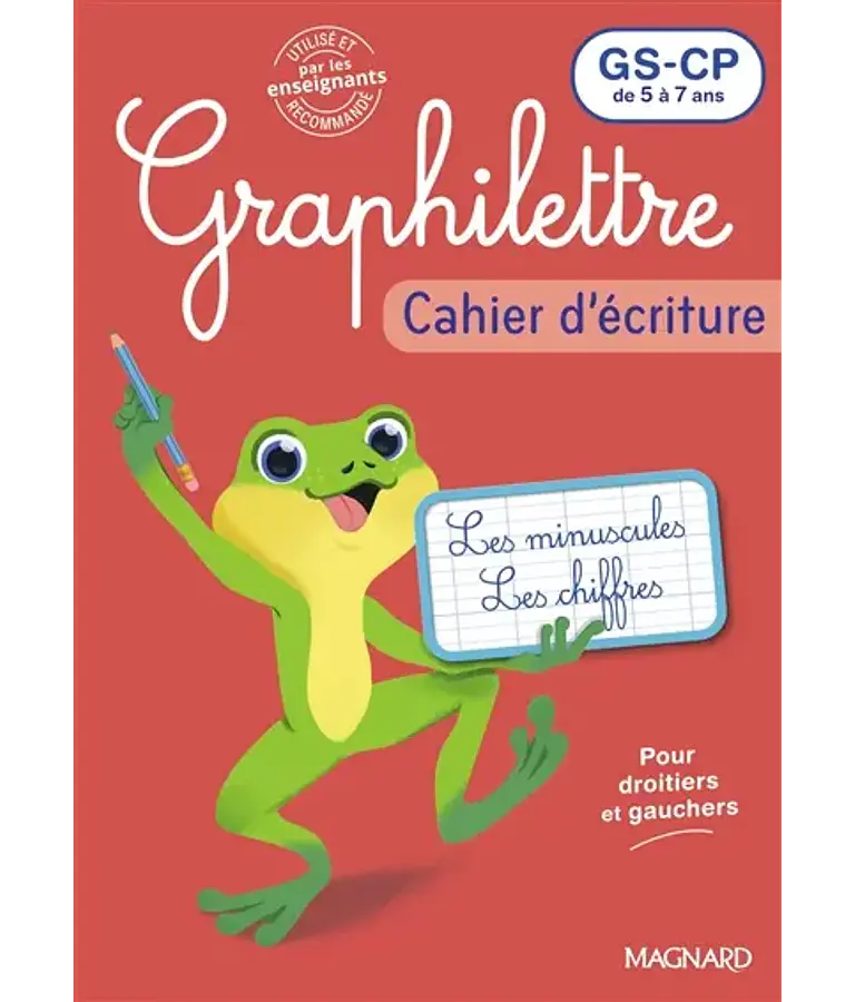Graphilettre -  Cahier d'écriture - GS/CP - 5 à 7 ans