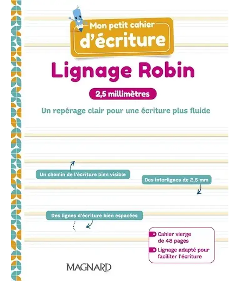 Mon petit cahier d'écriture - 2,5 millimètres