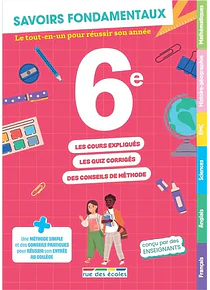 6e - Le tout-en-un pour réussir son année