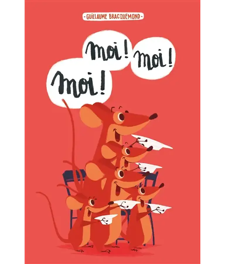 Moi ! Moi ! Moi ! de Guillaume Bracquemond