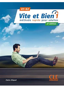 Vite et bien 1 : méthode rapide pour adultes - A1-A2