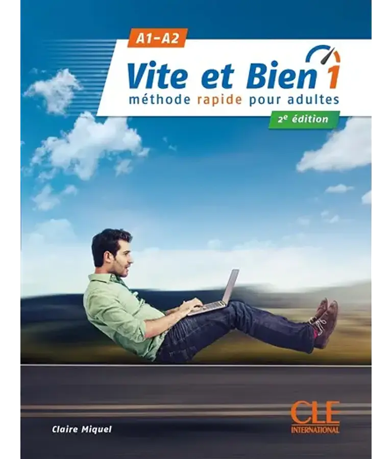 Vite et bien 1 : méthode rapide pour adultes - A1-A2