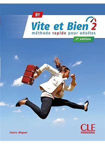 Vite et bien 2 : méthode rapide pour adultes - B1