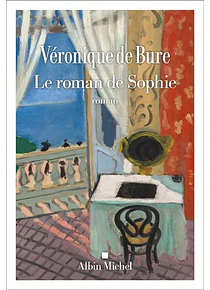 Le roman de Sophie, de Véronique de Bure