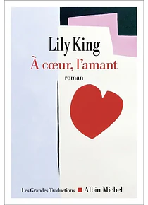 A coeur, l'amant, de Lily King
