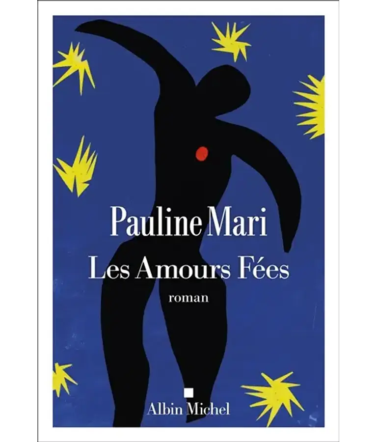 Les amours fées, de Pauline Mari