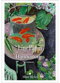 Hanoï stories, de Line Papin