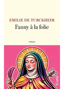 Fanny à la folie, de Emilie de Turckheim