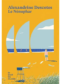 Le nénuphar, d'Alexandrine Descotes