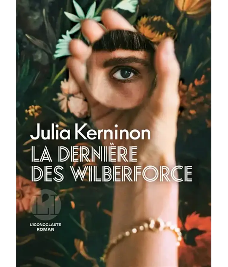 La dernière des Wilberforce, de Julia Kerninon