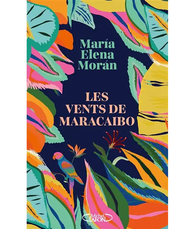 Les vents de Maracaibo, de Maria Elena Moran