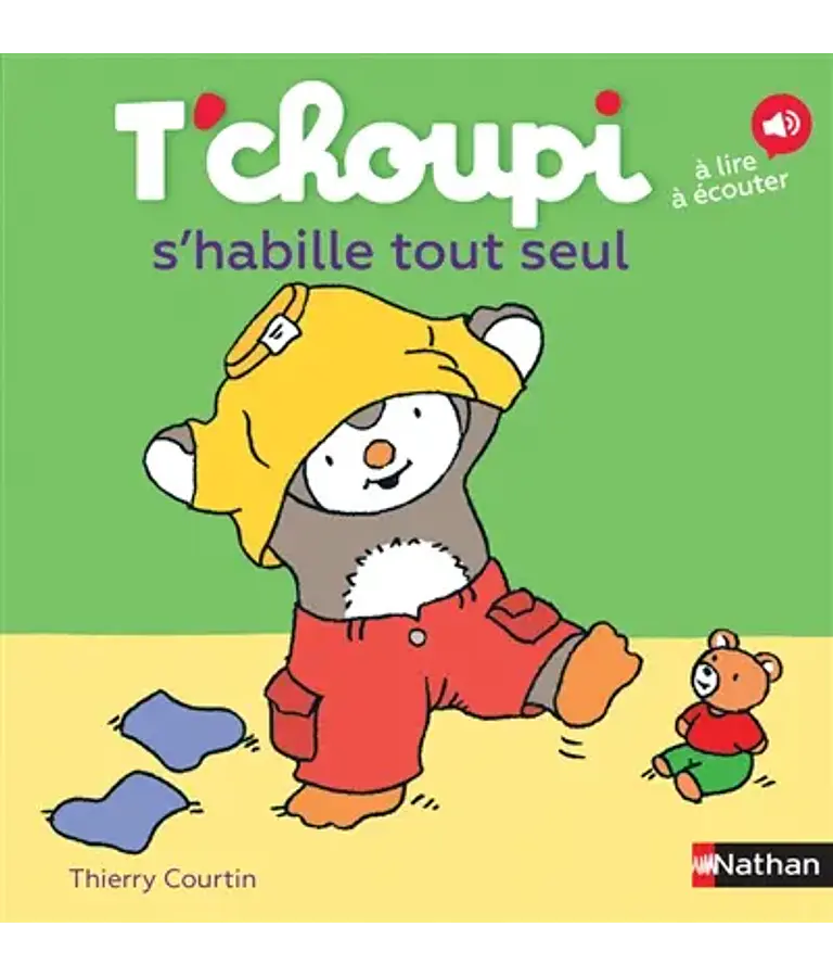 T'choupi s'habille tout seul, de Thierry Courtin