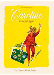 Caroline en Europe, de Pierre Probst