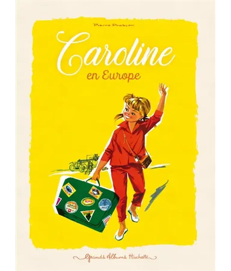 Caroline en Europe, de Pierre Probst