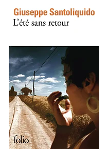 L'été sans retour, de Giuseppe Santoliquido