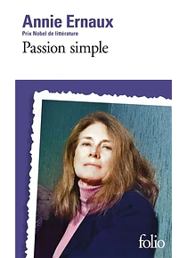 Passion simple, d'Annie Ernaux