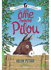 Jasmine, l'apprentie vétérinaire - Un âne nommé Pilou, d'Helen Peters
