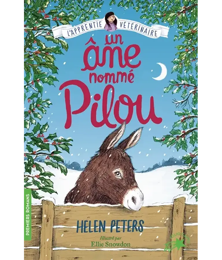 Jasmine, l'apprentie vétérinaire - Un âne nommé Pilou, d'Helen Peters
