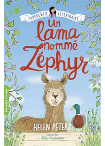 Jasmine, l'apprentie vétérinaire - Un lama nommé Zéphyr, d'Helen Peters