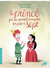 Le prince qui ne savait compter que jusqu'à sept, de Christian Oster